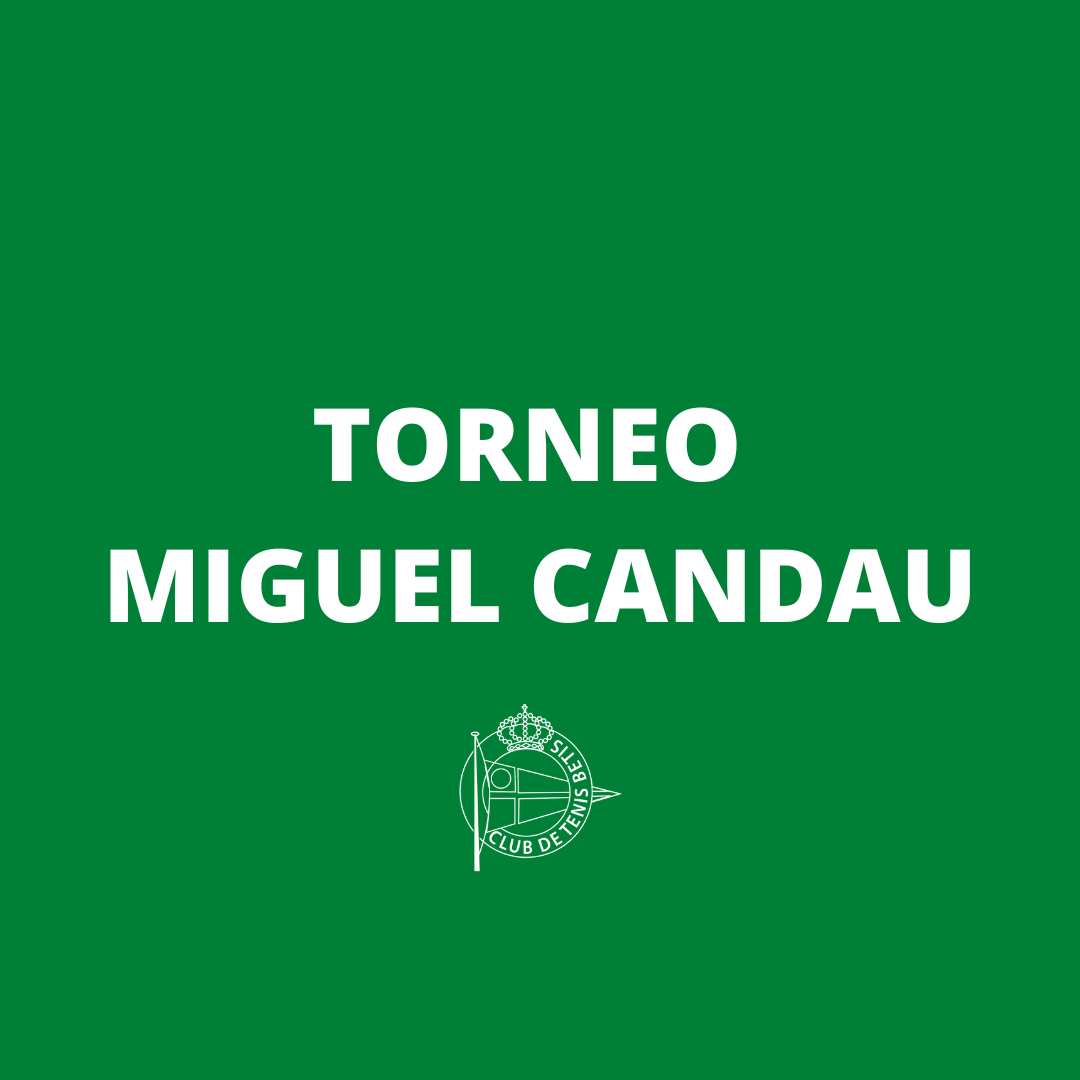 TORNEO MIGUEL CANDAU
