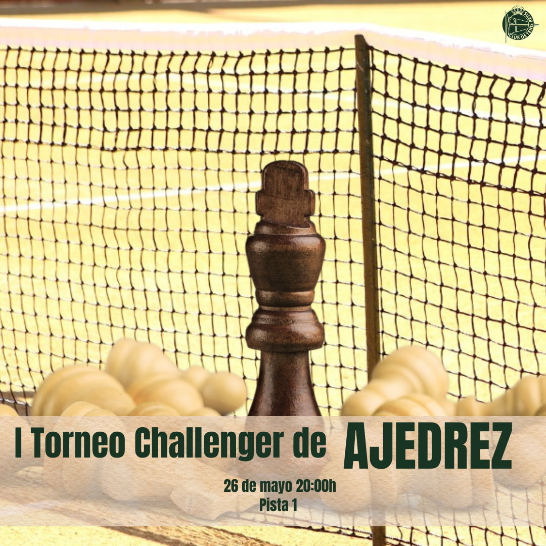 I Torneo Challenger de Ajedrez